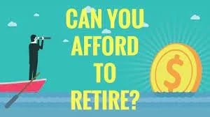 Can I Afford to Retire? Image